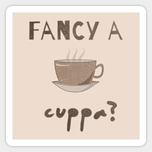 Fancy a cuppa? Sticker